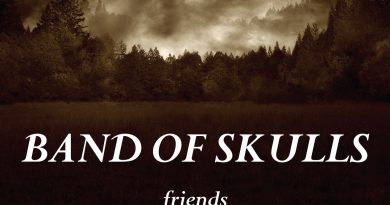 Band Of Skulls - Friends