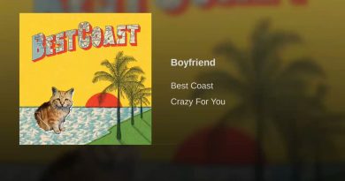 Best Coast - Boyfriend