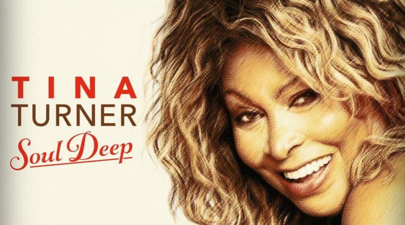 Tina Turner — Soul Deep