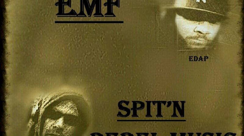 EMF - Spit'n Rebel Music