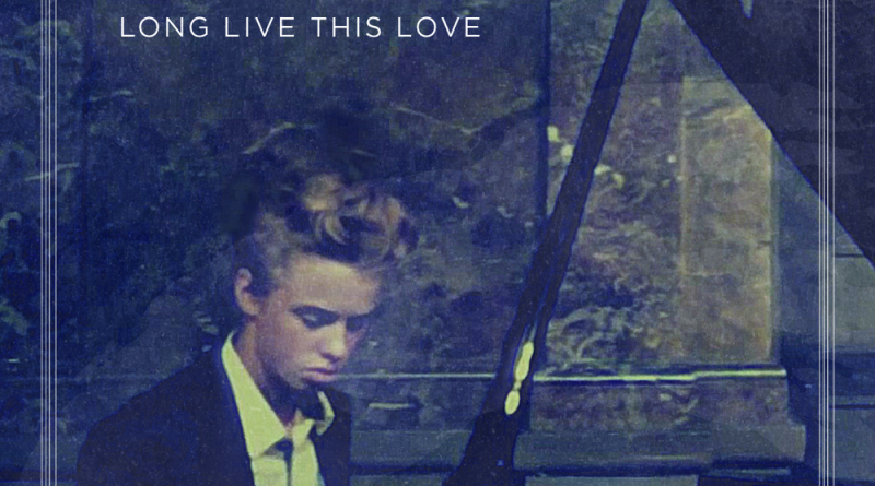 Isak Danielson - Long Live This Love