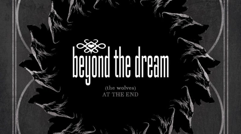 Beyond The Dream - The Wolves