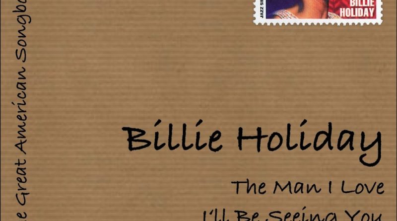 Billie Holiday - The Man I Love