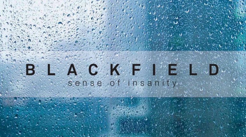 Blackfield - Sense Of Insanity