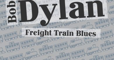 Bob Dylan - Freight Train Blues