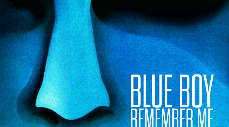 Blue Boy - Remember Me