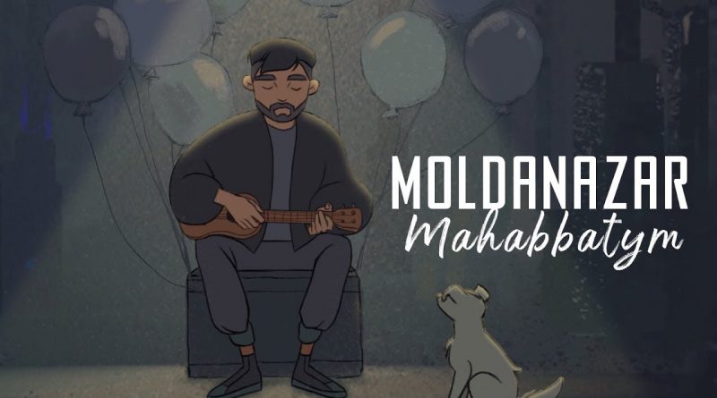 Moldanazar - Mahabbatym