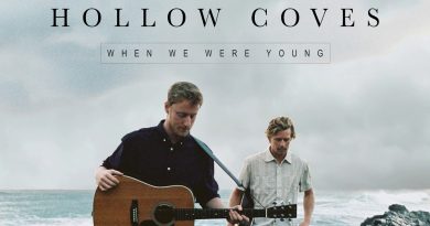 Hollow Coves - When We Were Young