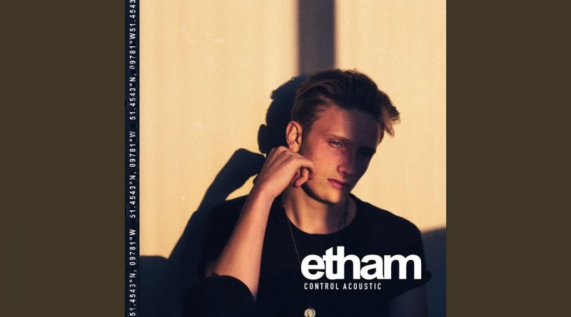 Etham - Control (Acoustic)