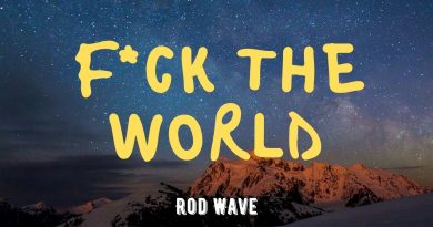 Rod Wave - Fuck The World
