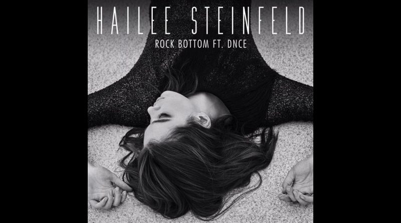 Hailee Steinfeld, DNCE - Rock Bottom