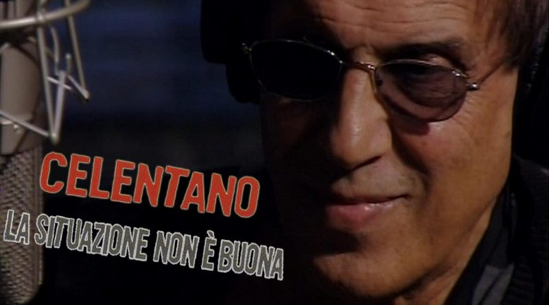 Adriano Celentano - La situazione non è buona