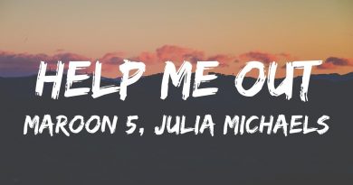 Maroon 5, Julia Michaels - Help Me Out