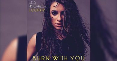 Lea Michele - Burn with You