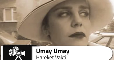 Umay Umay - Hareket Vakti