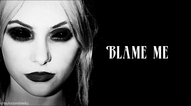 The Pretty Reckless - Blame Me