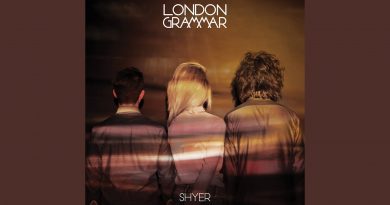 London Grammar - Shyer
