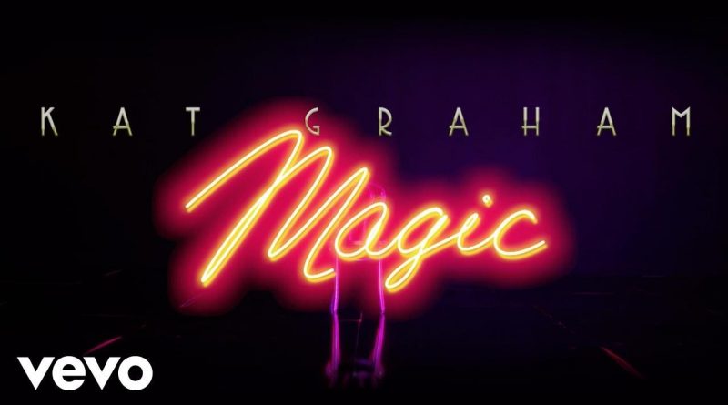 Kat Graham - Magic