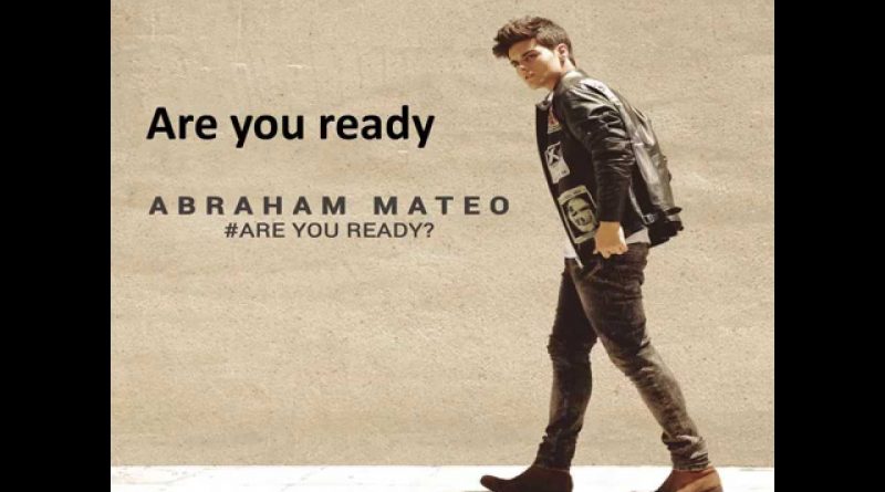 Abraham Mateo - Are you ready?