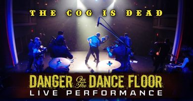 The Cog Is Dead - Danger On the Dance Floor