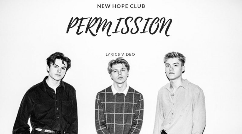 New Hope Club - Permission