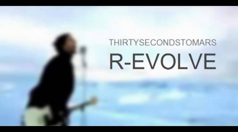 30 Seconds To Mars - R-Evolve