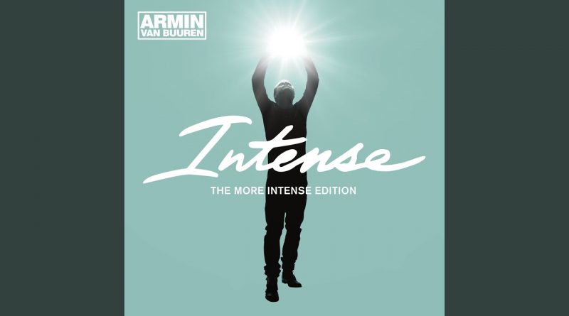 Armin van Buuren - Won’t Let You Go