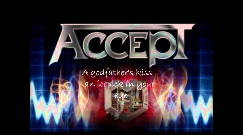 Accept - Sick, Dirty And Mean