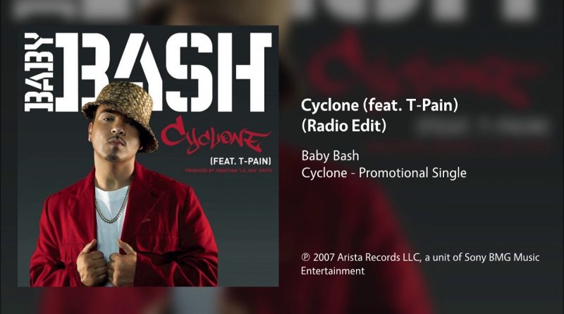 Baby Bash - Cyclone (Feat. T-Pain)