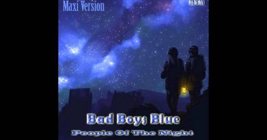 Bad Boys Blue - People Of The Night