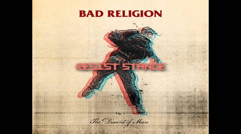 Bad Religion - The Resist Stance