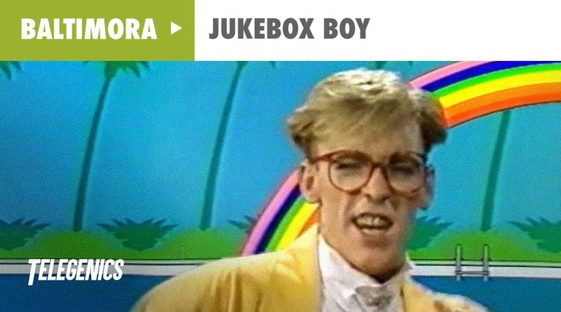 Baltimora - The Jukebox Boy