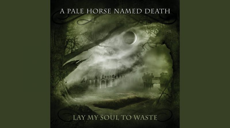 A Pale Horse Named Death - Cold Dark Mourning