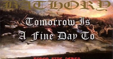 Bathory - A Fine Day To Die