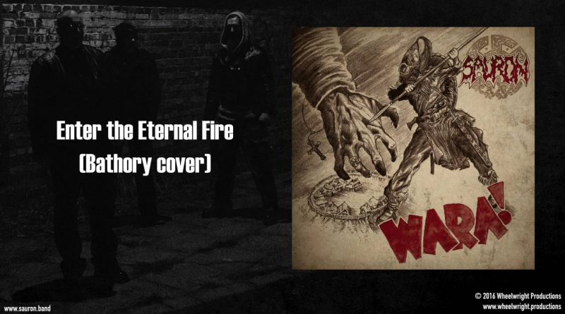 Bathory - Enter The Eternal Fire