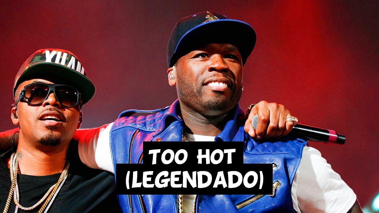 Prime komprimeret slå op 50 Cent - Too Hot (Feat. Nas & Nature) текст
