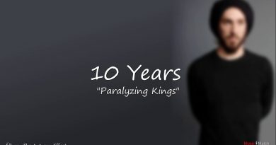 10 Years - Paralyzing Kings