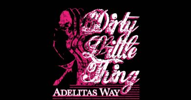 Adelitas Way - Dirty Little Thing