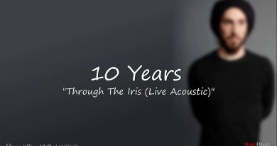10 Years - Through The Iris