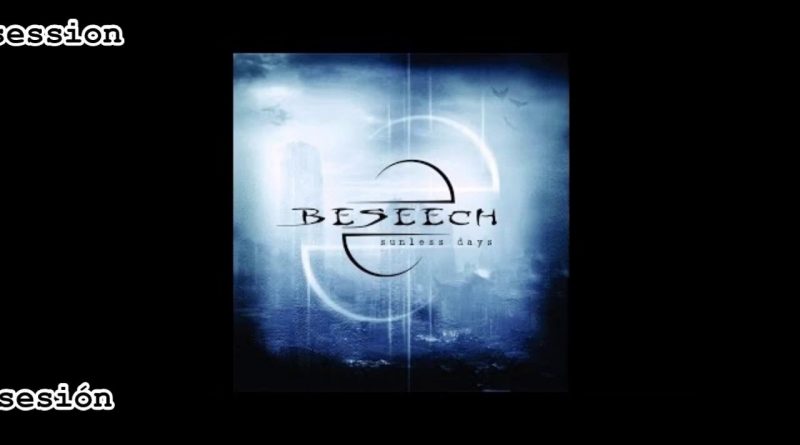 Beseech - Last Obsession