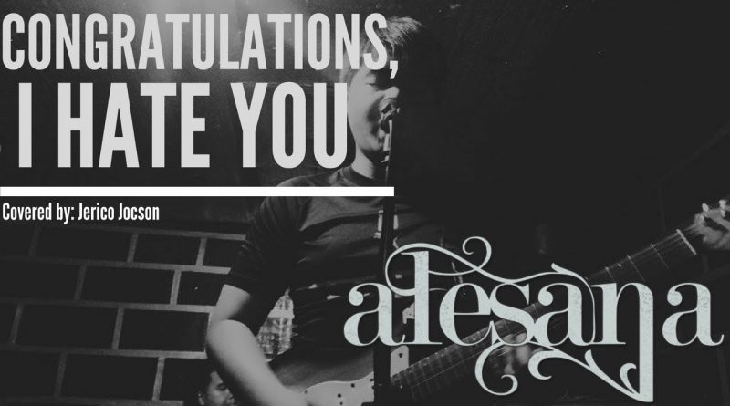 Alesana - Congratulations, I Hate You