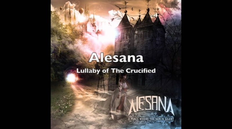 Alesana - Lullaby Of The Crucified