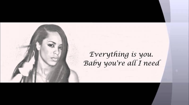 Aaliyah - All I Need