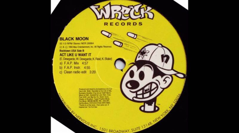 Black Moon - Ack Like U Want It