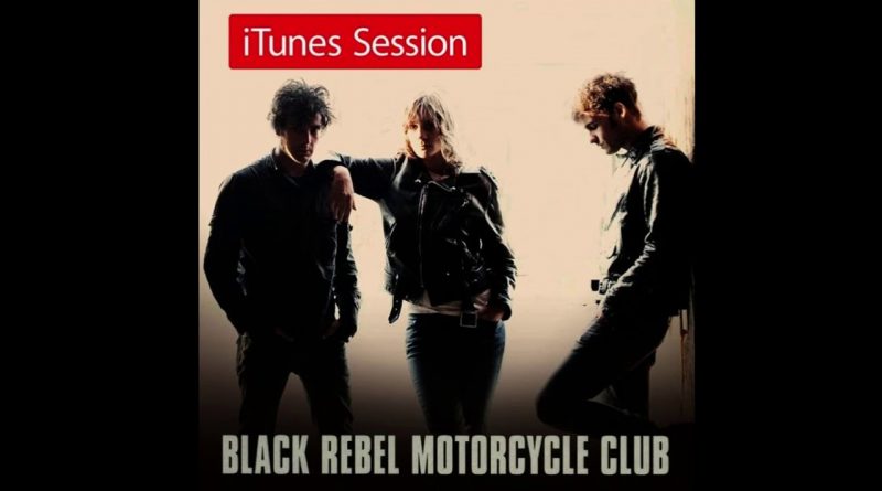 Black Rebel Motorcycle Club - Mama Taught Me Better