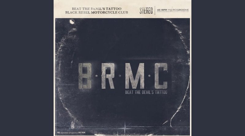 Black Rebel Motorcycle Club - The Toll