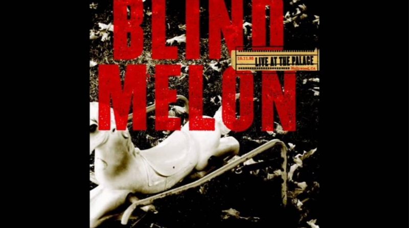 Blind Melon - Soak The Sin