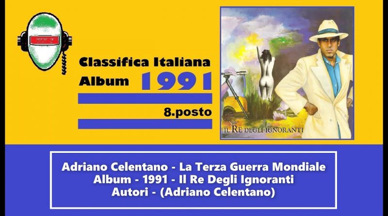 Adriano Celentano - La Terza Guerra Mondiale