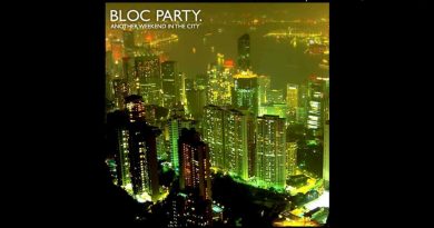 Bloc Party - Waiting For The 7.18