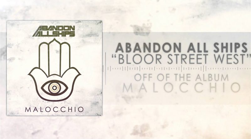 Abandon All Ships - Bloor Street West